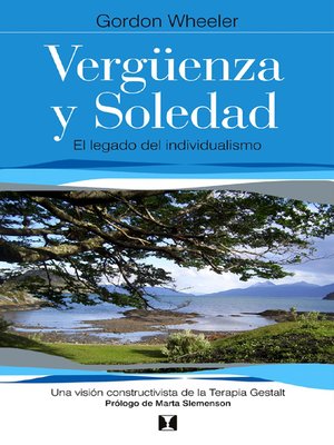 cover image of Vergüenza y soledad (Beyond Individualism: Toward a New Understanding of Self, Relationship, and Experience)